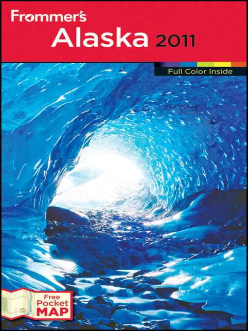 Title details for Frommer's Alaska 2011 by Charles P. Wohlforth - Available